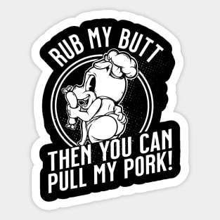 Rub My Butt Grill And Smoked Meat Master Sticker